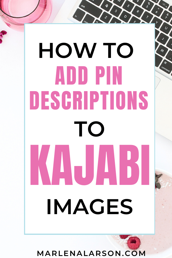 How to Add Pin Descriptions to Kajabi Images