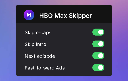 HBOmax Skipper: skip intros & recaps Preview image 4