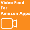 Video Feed for Amazon Apps icon