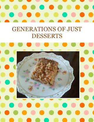 GENERATIONS OF JUST DESSERTS