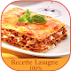 Download Recette Lasagne 100% For PC Windows and Mac 1.0