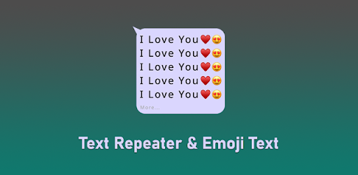 Text Repeater & Emoji Text