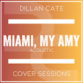 Miami, My Amy (Acoustic) (Acoustic)