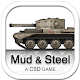 Tank Commander: Mud and Steel