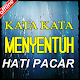 Kata Kata Yang Menyentuh Hati Pacar Terbaru Download on Windows