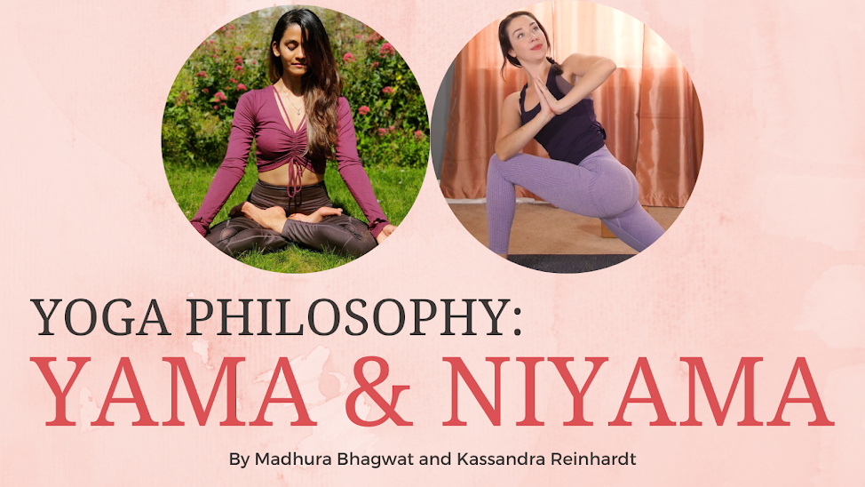 Yoga Philosophy: Yama & Niyama
