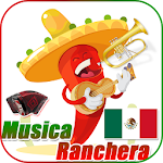 Cover Image of डाउनलोड Musica Ranchera Mexicana Gratis 1.0 APK