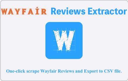 Wayfair™ Reviews Extractor small promo image