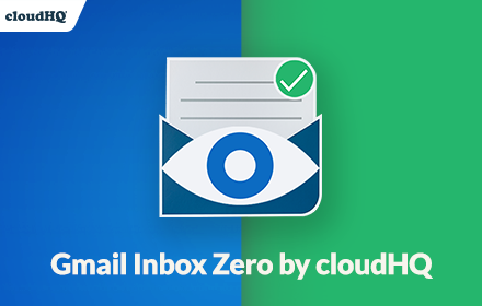 Gmail Inbox Zero by cloudHQ small promo image