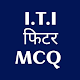 Download ITI FITTER MCQ For PC Windows and Mac