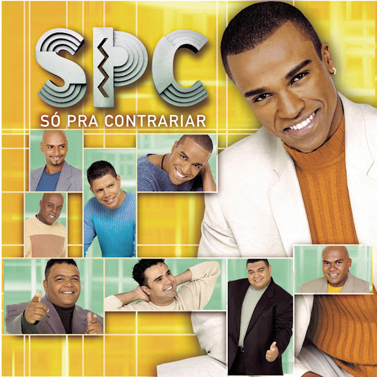 BRAZLIAN SPC So Pra Contrariar Debut Album Alexandre Pires SAMBA Tá Por  Fora 743214297827