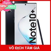 [Up Sale] Điện Thoại Samsung Galaxy Note 10 Plus (256Gb/12Gb) - Pin Khủng Cấu Hình Cao Bảo Hành Dài - Hỗ Trợ Đổi Trả