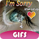 Download Iam Sorry GIFs Collection For PC Windows and Mac 1.0