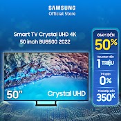 [Shopee Voucher Elss1725 Giảm 8% Cap 2Tr] Smart Tv Samsung 50 Inch Crystal Uhd 4K Ua50Bu8500Kxxv 2022 Miễn Phí Lắp Đặt