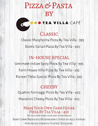 Pizza And Pasta By Tea Villa Cafe menu 3