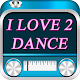 Download I LOVE 2 DANCE For PC Windows and Mac 1.0.0