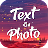 Text on Photo - Text to Photo icon