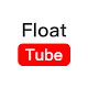 Float Tube Download on Windows