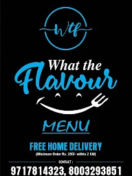 What The Flavour menu 1