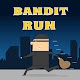 Download Bandit Run For PC Windows and Mac 1.0