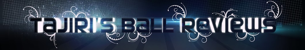 Tajiri's Ball Reviews Banner