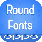 Cover Image of Download Rounded fonts for OPPO 1.0.0 APK