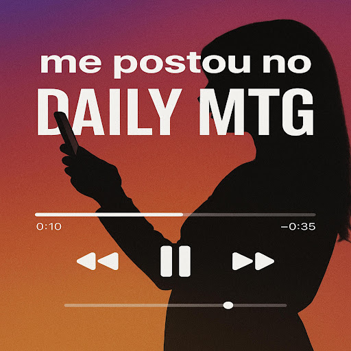 ME POSTOU NO DAILY (MTG)