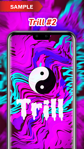 Trill Wallpapers