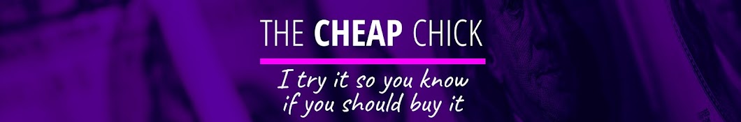 The Cheap Chick Banner