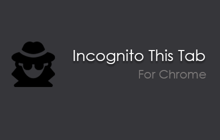 Incognito This Tab For Chrome small promo image