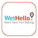 WetHello - Women for Fun - Androidアプリ