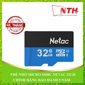 Thẻ Nhớ Micro Sdhc Netac 32Gb Chính Hãng Bảo Hành 5 Năm