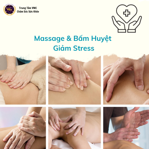 Khóa Học Video Online Quy Trình Massage, Bấm Huyệt Giảm Stress Hết Mệt Mỏi - Trung Tâm Chăm Sóc Sức Khỏe Vmc