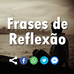 Cover Image of डाउनलोड Frases para Reflexão 1.0.0 APK