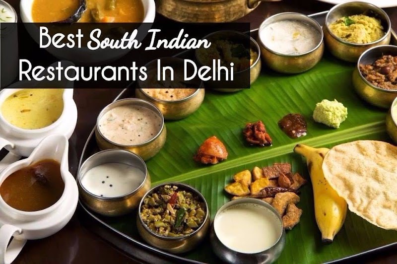 20 Best South Indian Restaurants Delhi | magicpin blog