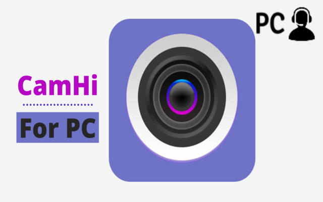 Camhi For PC Windows & Mac