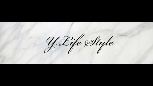 Y. LIFE STYLE