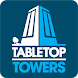 Tabletop Towers