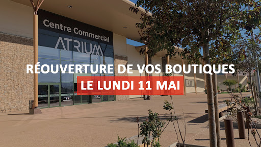 Réouverture Atrium 11 mai