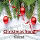 Download Christmas Songs Videos For PC Windows and Mac 1.0