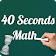 40 Seconds Mental Maths Game icon