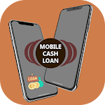 Cover Image of ดาวน์โหลด Mobile Cash Loan 1.1 APK