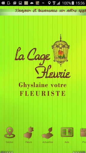 La Cage Fleurie