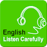 English Listen Carefully icon