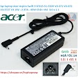 [Sạc Zin]Sạc Laptop Acer Aspire Swift 3 Sf315 - 51 - 530V V3 - 371 V3 - 372 V3 - 372T V3 19V - 2.37A - 45W Chân Nhỏ 3.0 X 1.1