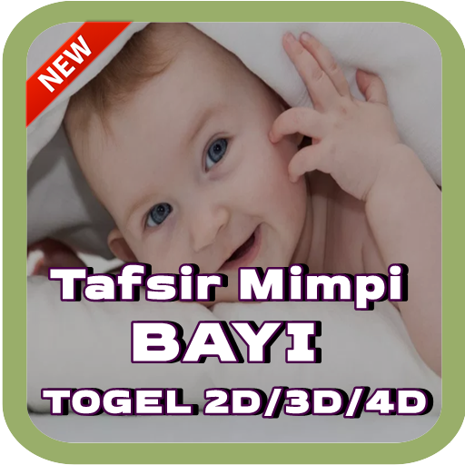 Tafsir Mimpi Bayi Togel 2D 3D 4D