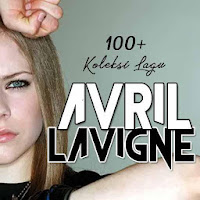 100 Koleksi Lagu Avril Lavigne