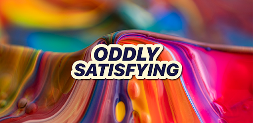 Oddly Satisfying Videos App