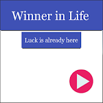 Cover Image of Descargar Winner in Life 0.3 APK