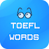 TOEFL Essential Words1.2.6 (Pro)